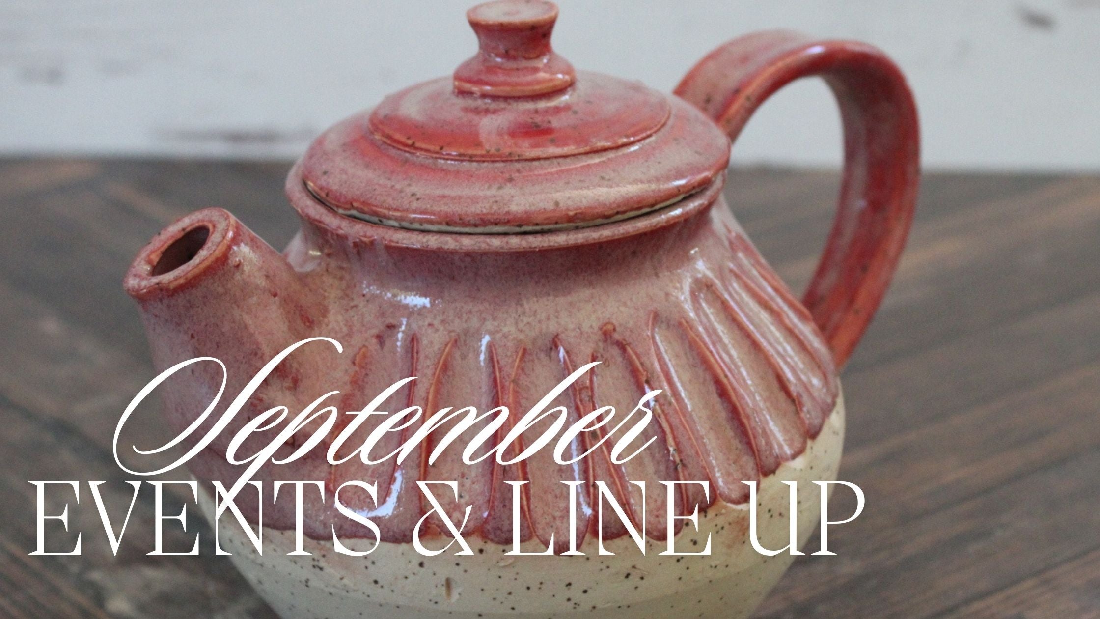 September Events & Line Up